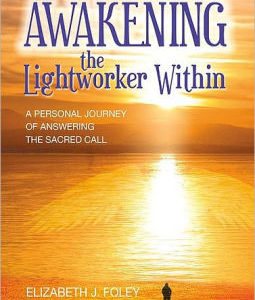 Awakening the Lightworker Within